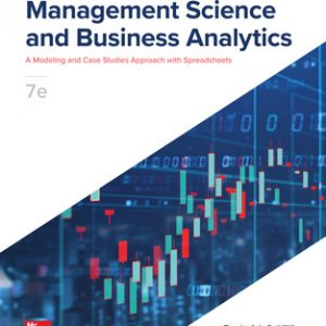 Introduction to Management Science and Business Analytics (7th Edition)